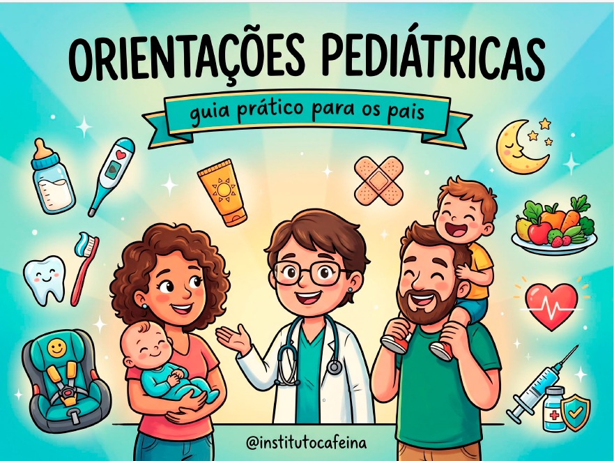 Cuidados e Orientações para os Pais
